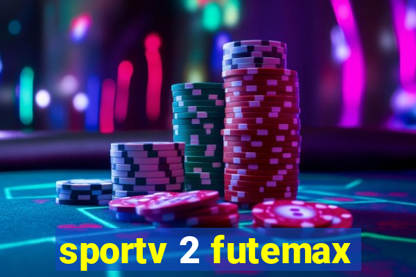 sportv 2 futemax